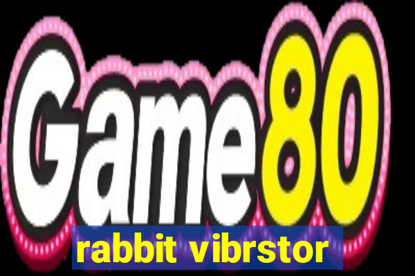 rabbit vibrstor